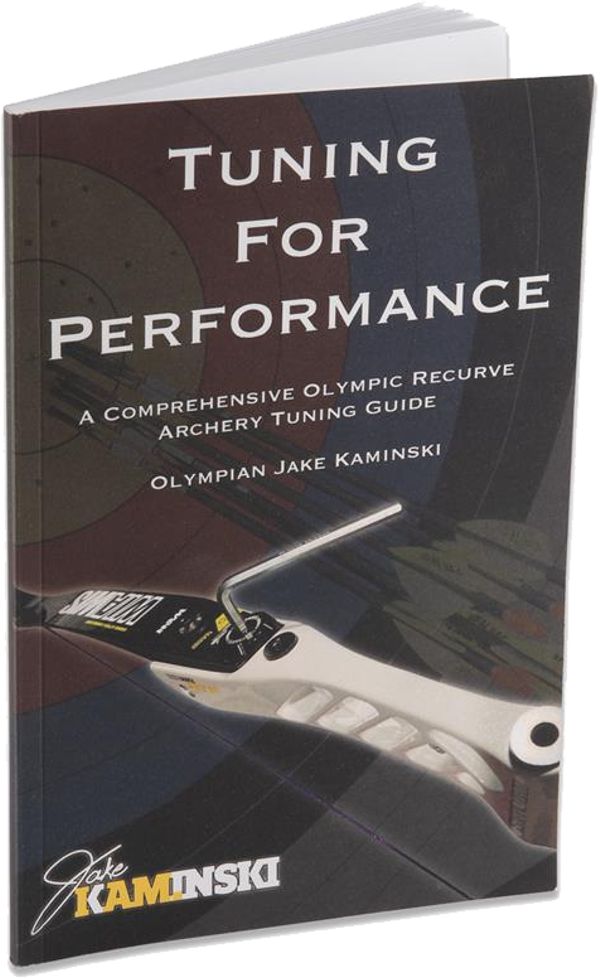 Jake Raby Tuning Book Jake Kaminski Tuning For Performance – Alternative Archery EU
